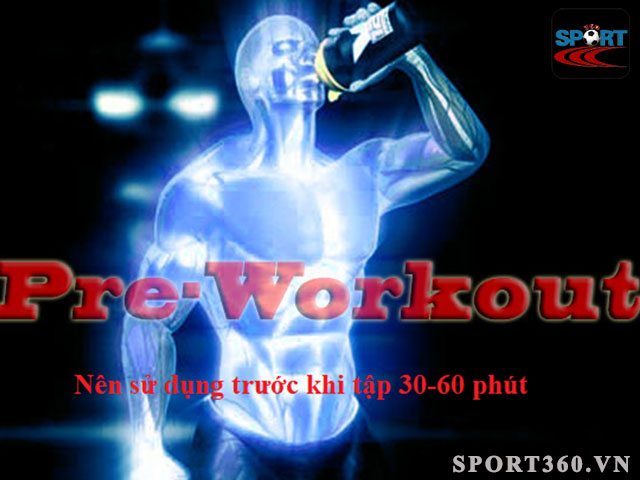 bổ sung Pre workout trước giờ tập từ 30-60 phút